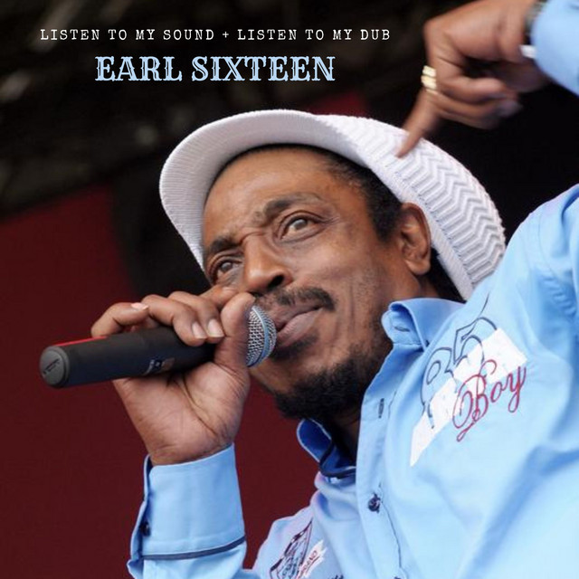 Cover art for Listen To My Sound by Earl Sixteen and Poorman Dub Sound