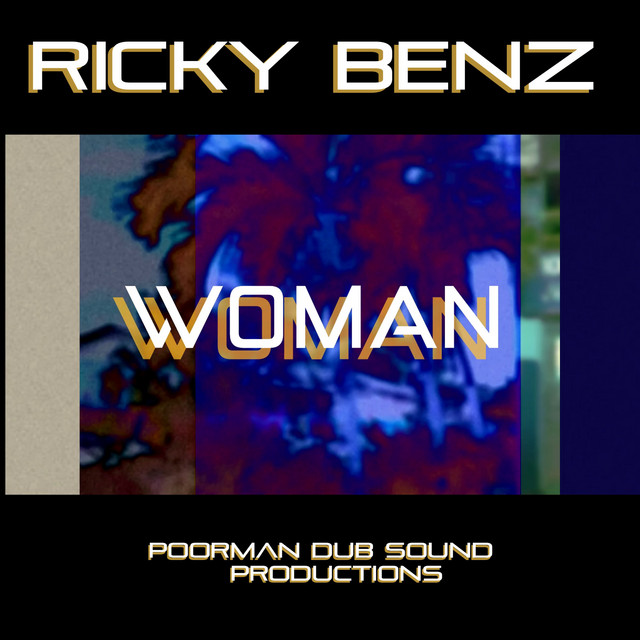Cover art for Woman by Ricky Benz and Poorman Dub Sound